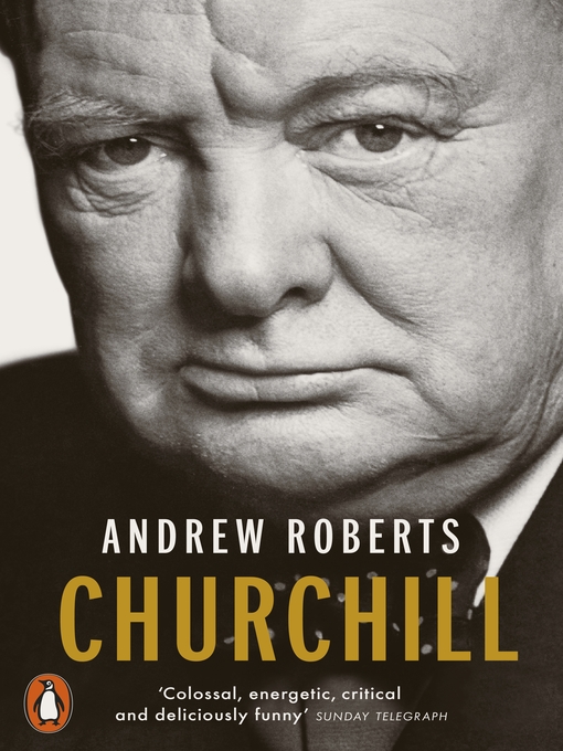 Title details for Churchill by Andrew Roberts - Wait list